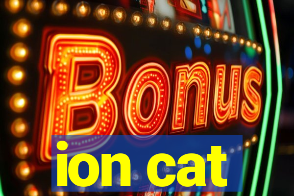 ion cat